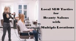 Local SEO Tactics For Beauty Salons With Multiple Locations